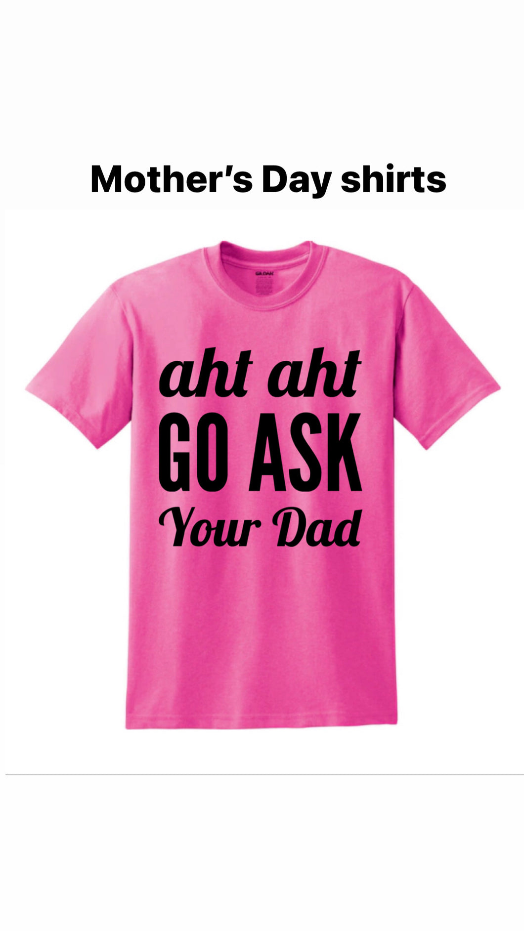 Mother’s Day T-Shirt