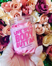 Load image into Gallery viewer, Love Spell Body Buttah - 8oz
